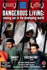Watch Dangerous Living Coming Out in the Developing World Fmovies