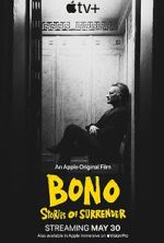 Watch Bono: Stories of Surrender Fmovies