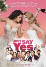 Watch Just Say Yes Fmovies