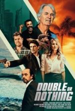 Watch Double or Nothing Fmovies