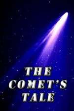Watch The Comet's Tale Fmovies