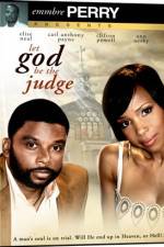 Watch Let God Be the Judge Fmovies