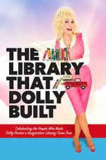 Watch The Library That Dolly Built Fmovies