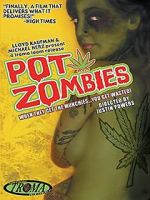 Watch Pot Zombies Fmovies
