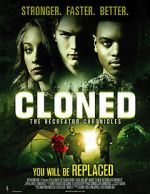 Watch Cloned: The Recreator Chronicles Fmovies
