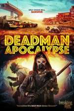 Watch Deadman Apocalypse Fmovies