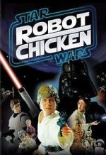 Watch Robot Chicken: Star Wars (TV Short 2007) Fmovies
