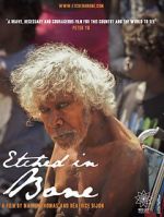 Watch Etched in Bone Fmovies