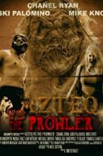 Watch Azteq vs the Prowler Fmovies
