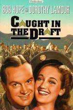 Watch Caught in the Draft Fmovies