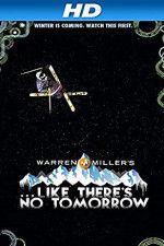 Watch Like There\'s No Tomorrow Fmovies