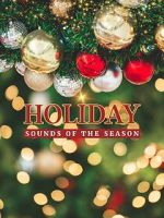 Watch Holiday: Sounds of the Season Fmovies