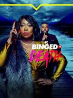 Watch Binged to Death Fmovies