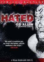 Watch Hated: GG Allin & the Murder Junkies Fmovies