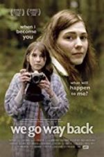 Watch We Go Way Back Fmovies