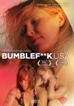 Watch Bumblefuck, USA Fmovies