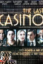 Watch The Last Casino Fmovies