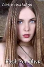 Watch Flesh for Olivia Fmovies