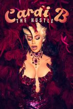 Watch Cardi B: The Hustle Fmovies