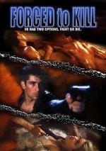 Watch Forced to Kill Fmovies