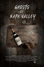 Watch Ghosts of Napa Valley Fmovies