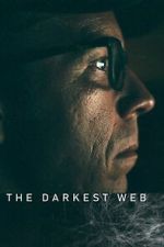 Watch The Darkest Web Fmovies