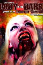Watch Lady of the Dark Genesis of the Serpent Vampire Fmovies