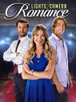 Watch Lights, Camera, Romance Fmovies