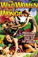 Watch The Wild Women of Wongo Fmovies