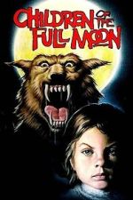 Watch Children of the Full Moon Fmovies