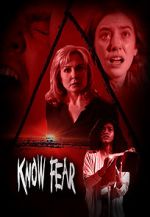 Watch Know Fear Fmovies