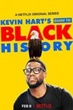 Watch Kevin Hart\'s Guide to Black History Fmovies