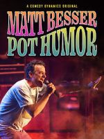 Watch Matt Besser: Pot Humor (TV Special 2019) Fmovies