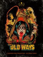 Watch The Old Ways Fmovies
