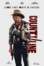 Watch County Line Fmovies