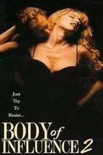 Watch Body of Influence 2 Fmovies