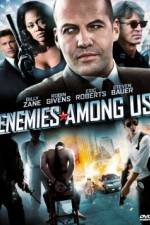 Watch Enemies Among Us Fmovies