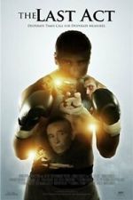 Watch The Last Act Fmovies