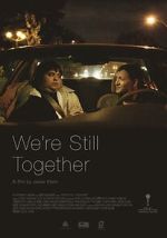 Watch We\'re Still Together Fmovies