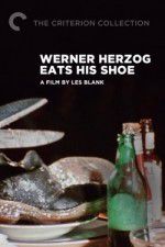 Watch Werner Herzog Eats His Shoe Fmovies
