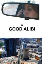 Watch A Good Alibi Fmovies