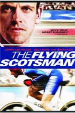 Watch The Flying Scotsman Fmovies