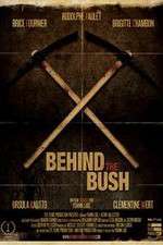 Watch Behind the Bush Fmovies