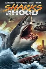 Watch Sharks N Da Hood Fmovies