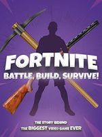 Watch Fortnite: Battle, Build, Survive! Fmovies
