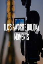 Watch TLC\'s Favorite Holiday Moments Fmovies