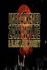 Watch Unblackened Zakk Wylde & Black Label Society Live Fmovies