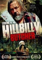 Watch Legend of the Hillbilly Butcher Fmovies