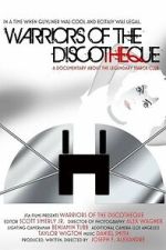 Watch Warriors of the Discotheque Fmovies