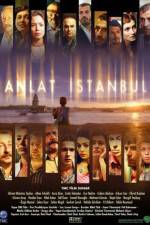Watch Istanbul Tales Fmovies